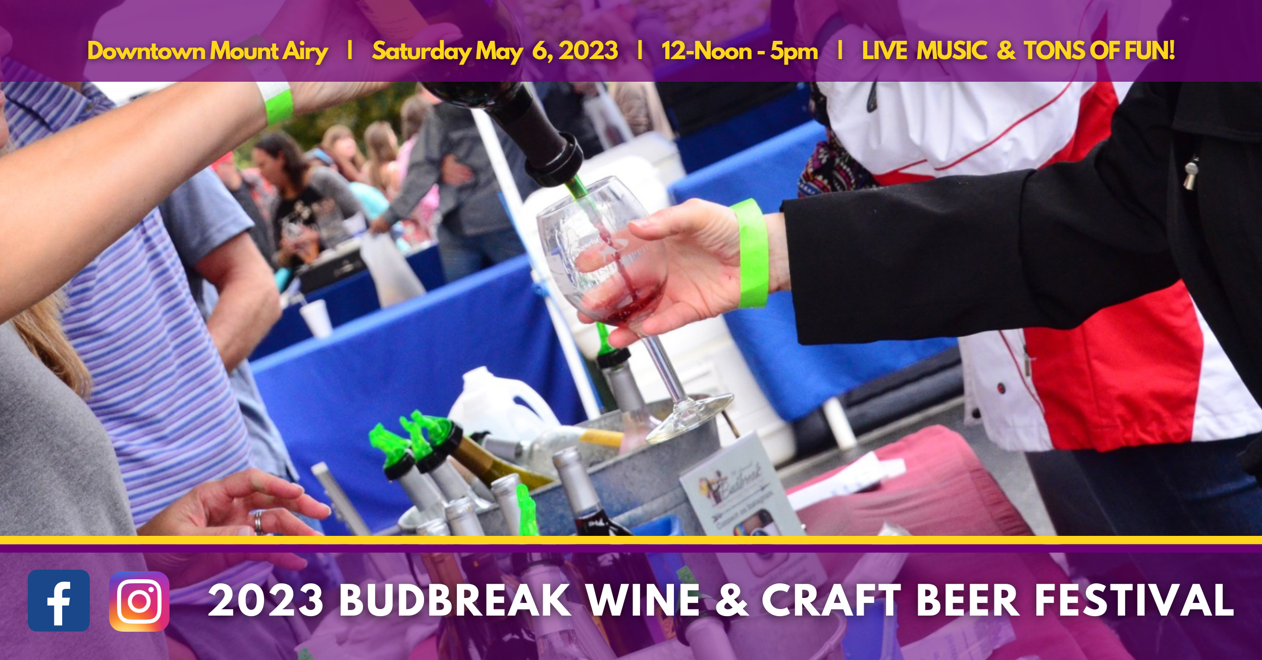 Budbreak Wine & Craft Beer Festival Mt Airy, NC Saturday, May 7, 2022